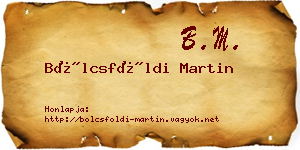 Bölcsföldi Martin névjegykártya
